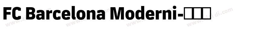 FC Barcelona Moderni字体转换